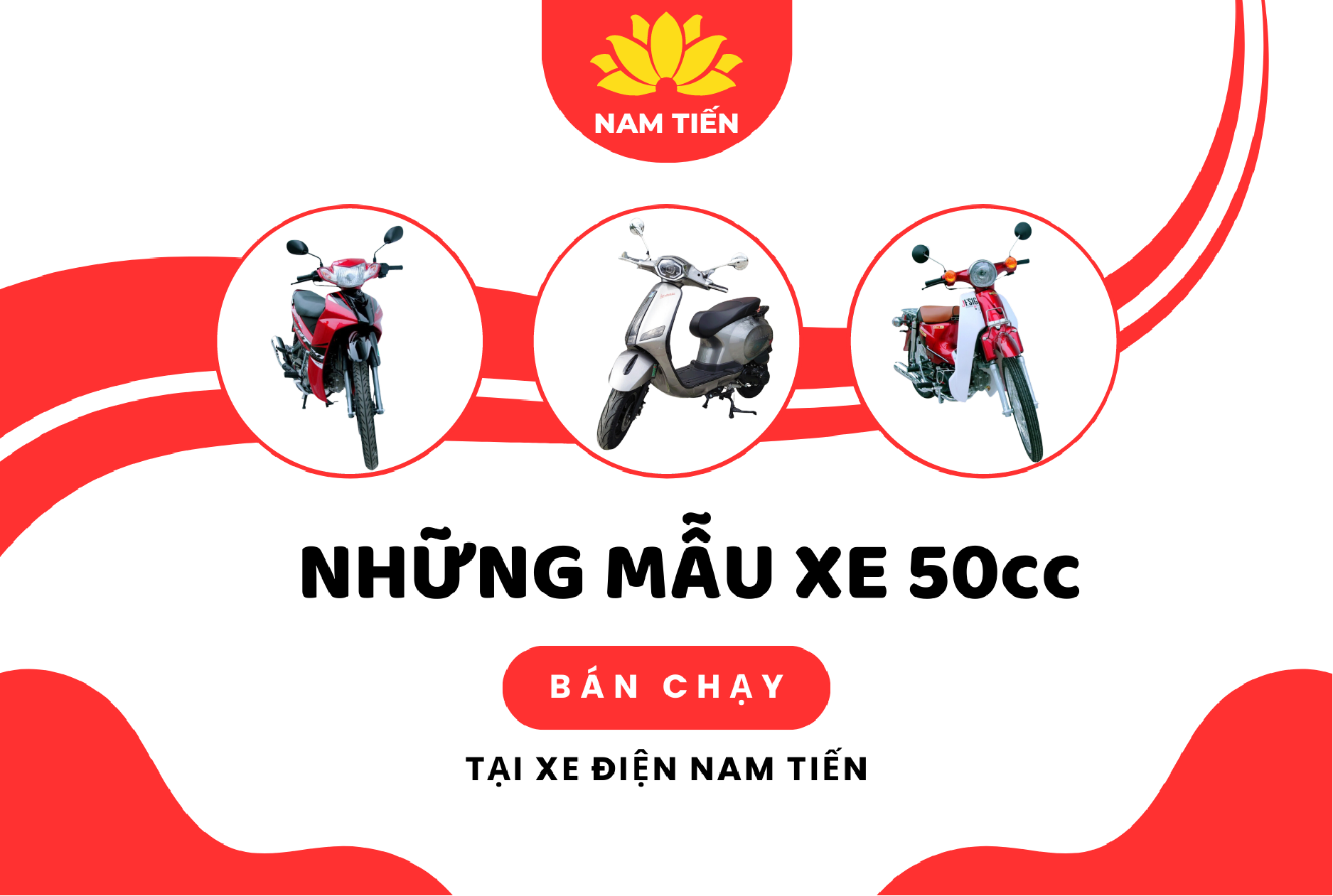 Những mẫu xe 50cc bán chạy tại Xe điện Nam Tiến