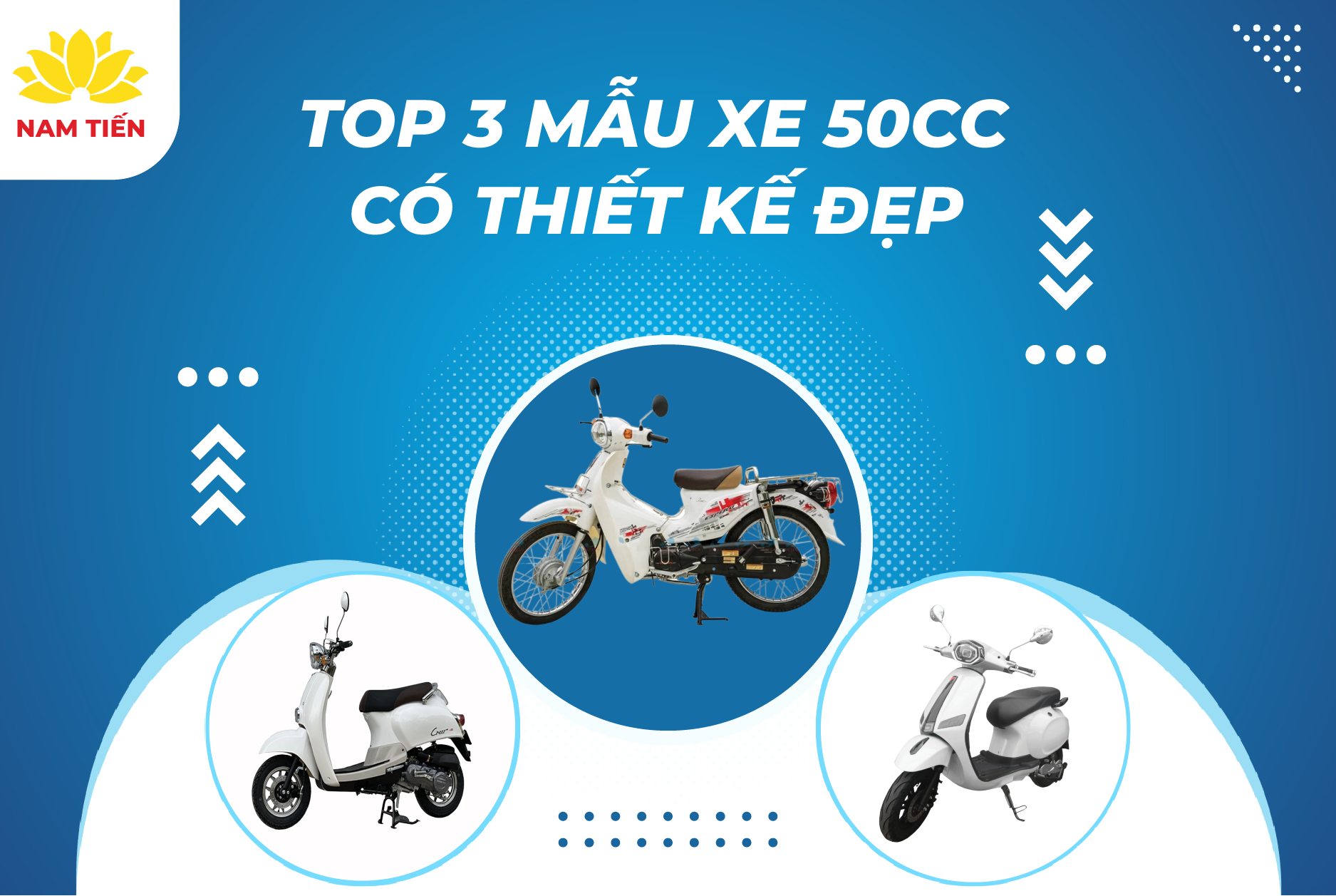 Top 3 mẫu xe máy 50cc có thiết kế đẹp