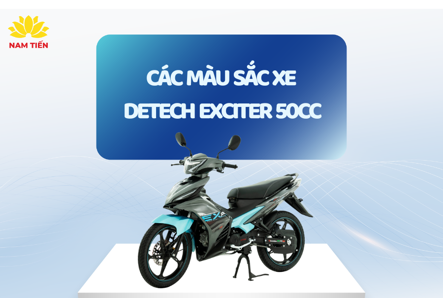 Các màu sắc xe Detech Exciter 50cc