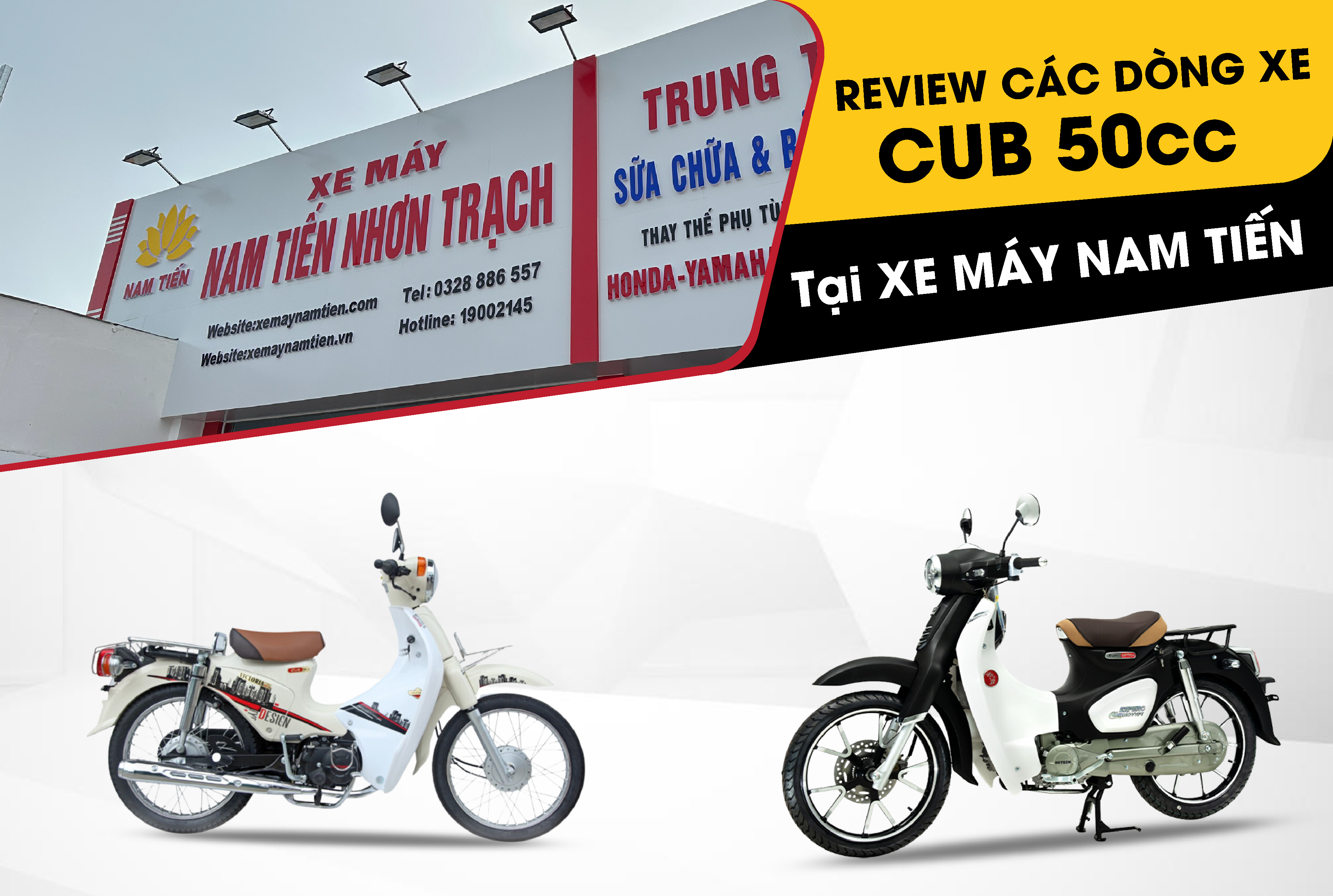 Review các dòng xe Cub 50cc tại Xe Máy Nam Tiến