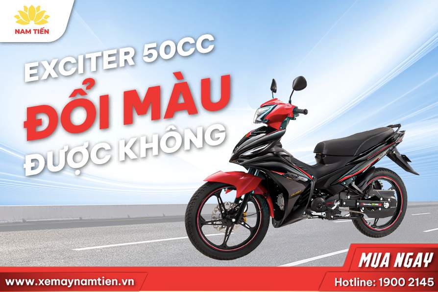 Xe Exciter 50cc có đổi màu sơn được không?